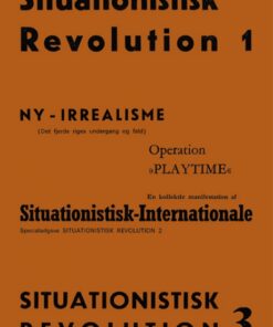 Situationistisk Revolution 1 â 3 (Bog)